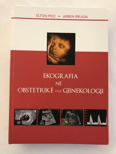 Arben Rrugia dhe Elton Peçi sjellin librin me 600 faqe për Ekografinë ne Obstetrike-Gjinekologji