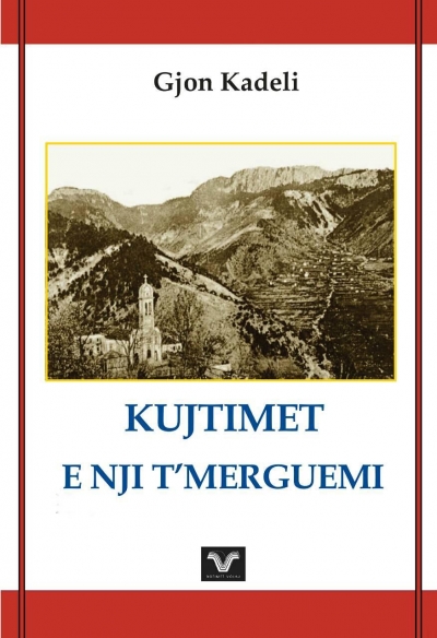 Gjon Kadeli ish-gazetari i “Zërit të Amerikës” boton “ Kujtimet e nji t’merguemi”