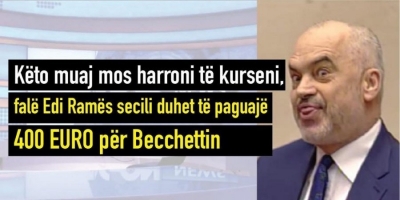 Gjoba për tekat e Edi Ramës ngjitet në xhamat e makinave: Secili duhet të paguajë 400 Euro për Becchettin
