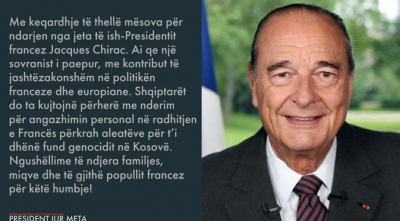 Meta: Shqiptarët do ta kujtojnë Zhak Shirak për angazhimin ndaj Kosovës